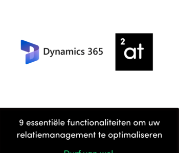 Negen essentiële functionaliteiten om uw relatiemanagement te optimaliseren 