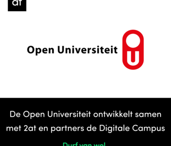 De Open Universiteit ontwikkelt samen met 2at en partners de Digitale Campus