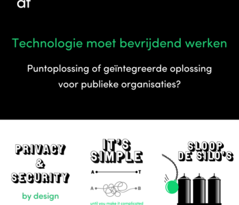 Puntoplossing of geïntegreerde oplossing voor publieke organisaties?